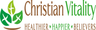 Christian Vitality | Christian Weight Loss | Christian Health & Fitness | Christian Devotionals |